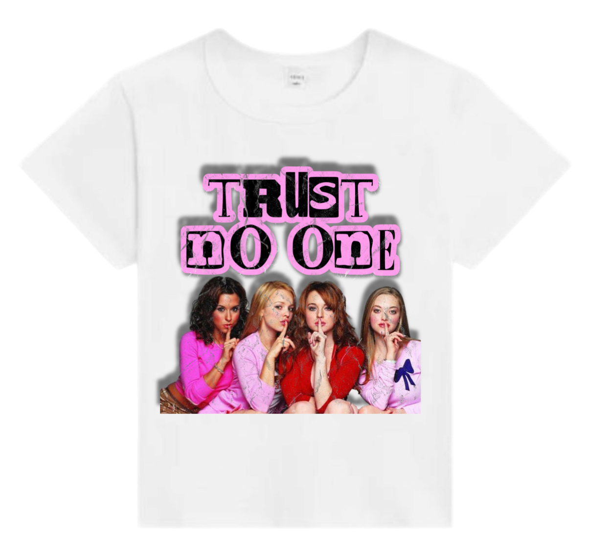 Twenty4Seven "Trust No One Mean Girls" Females Tee